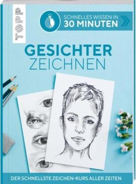 预订【德语】 Schnelles Wissen in 30 Minuten - Gesichter Zeichnen:Der schnellste Zeichenkurs alle