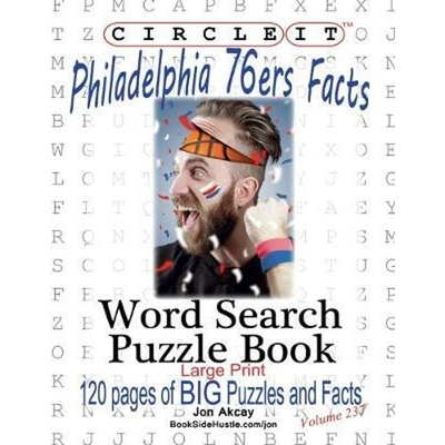 按需印刷Circle It, Philadelphia 76ers Facts, Word Search, Puzzle Book[9781950961214]