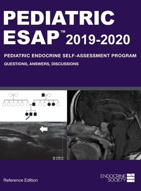 预订Pediatric ESAP 2019-2020 Pediatric Endocrine Self-Assessment Program Questions, Answers, Discussions