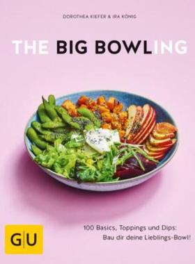 预订【德语】 The Big Bowling:100 Basics, Toppings und Dips: Bau dir deine Lieblings-Bo