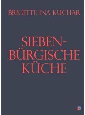 预订【德语】 Siebenbürgische Küche: