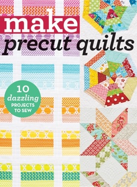 预订Make Precut Quilts[9781617454882]