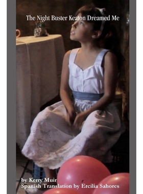 按需印刷The Night Buster Keaton Dreamed Me[9781387850624]