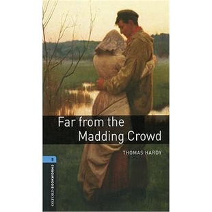 现货 Oxford Bookworms Library: Level 5:: Far from the Madding Crowd