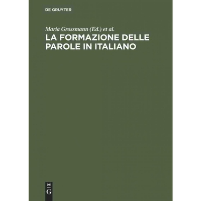 按需印刷DEG La Formazione Delle Parole in Italiano[9783484507111]