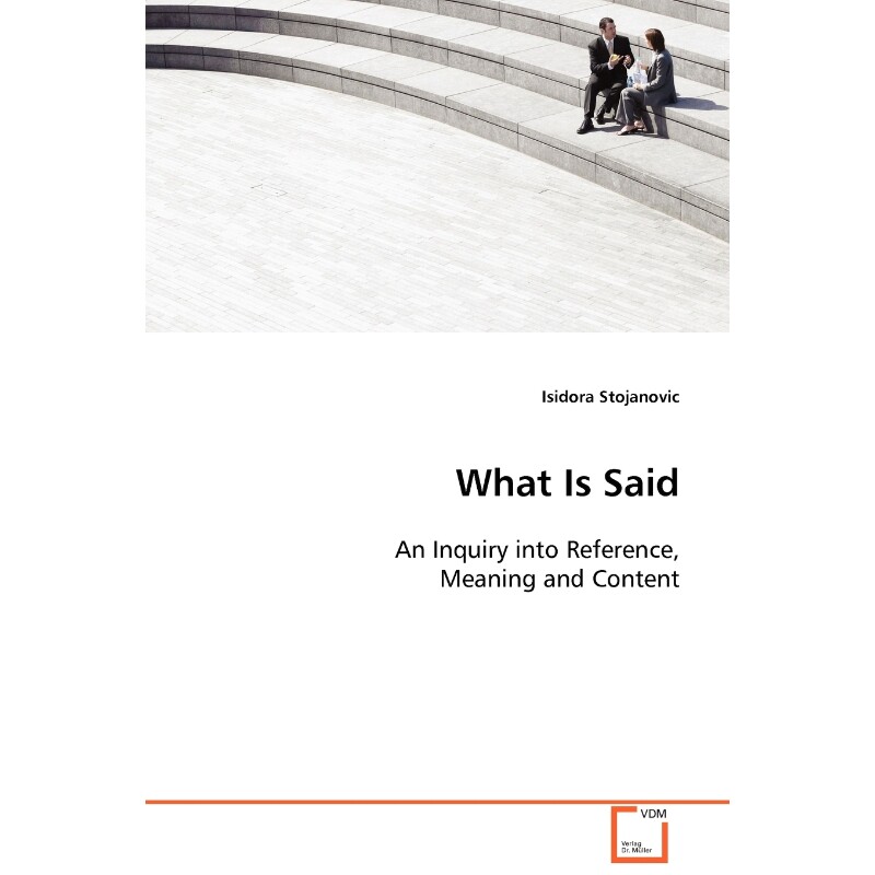 按需印刷不退不换What Is Said[9783639100730]