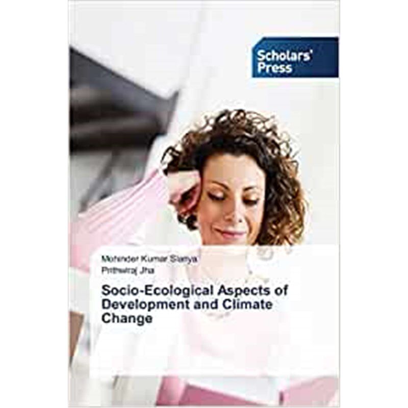 按需印刷不退不换Socio-Ecological Aspects of Development and Climate Change[9783639762068]