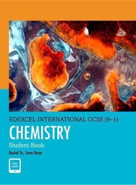 【外文书店】 Edexcel IGCSE(9-1) Chemistry Student Book 爱德思国际GCSE（9-1）化学学生手册 英文原版进口 外文书籍