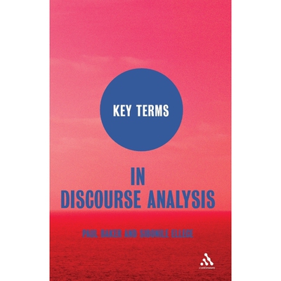 按需印刷不退不换Key Terms in Discourse Analysis[9781847063212]