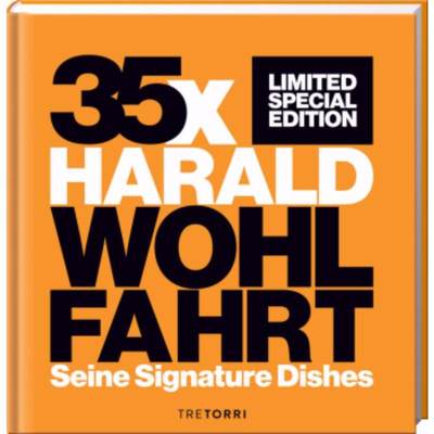 预订【德语】 Harald Wohlfahrt:Seine Signature Dishes. Die limitierte Premiumausgabe