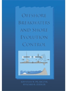 预订Offshore Breakwaters and Shore Evolution Control[9789054106272]