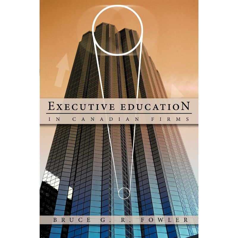 按需印刷不退不换Executive Education in Canadian Firms[9781426925894]