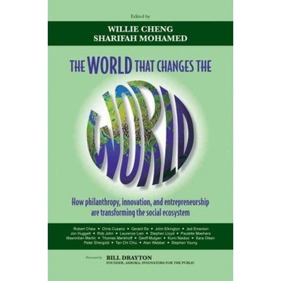 预订The World That Changes the World - How Philanthropy, Innovation and Entrepreneurship Are  THE SOCIAL SYSTEM