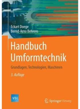 预订【德语】 Handbuch Umformtechnik:Grundlagen, Technologien, Maschinen
