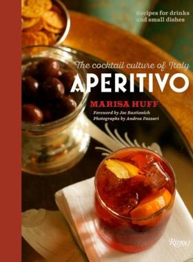 预订Aperitivo:The Cocktail Culture of Italy