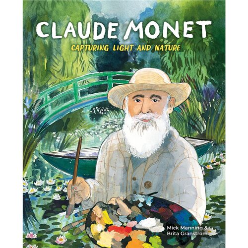 现货 克劳德·莫奈：捕捉光与自然 Claude Monet: Capturing Light and Nature 英文原版 上海外文 9781445156118