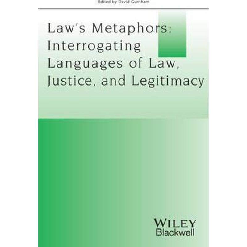 预订laws metaphors:interrogating languages of law, justice and
