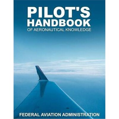 按需印刷不退不换Pilot's Handbook of Aeronautical Knowledge[9781607964841]
