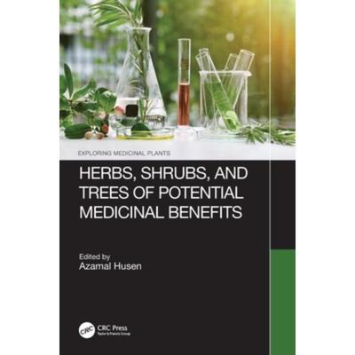 按需印刷TF Herbs, Shrubs, and Trees of Potential Medicinal Benefits[9781032068787]