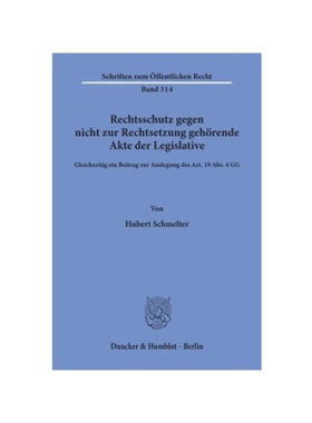 预订【德语】Rechtsschutz gegen nicht zur Rechtsetzung geh?rende Akte der Legislative.:Gleichzeitig ein Beitrag zur Ausle