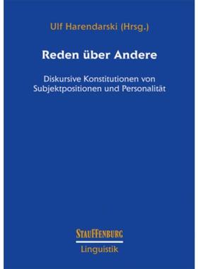 预订【德语】 Reden über Andere:Diskursive Konstitutionen
