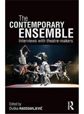 预订The Contemporary Ensemble:Interviews with Theatre-Makers