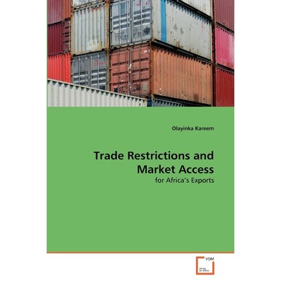 按需印刷Trade Restrictions and Market Access[9783639289794]