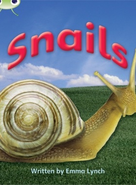 预订Bug Club Phonics Non Fiction Year 1 Phase 4 Set 12 Snails[9781408260753]