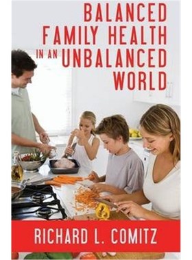 按需印刷Balanced Family Health in an Unbalanced World[9781478737797]