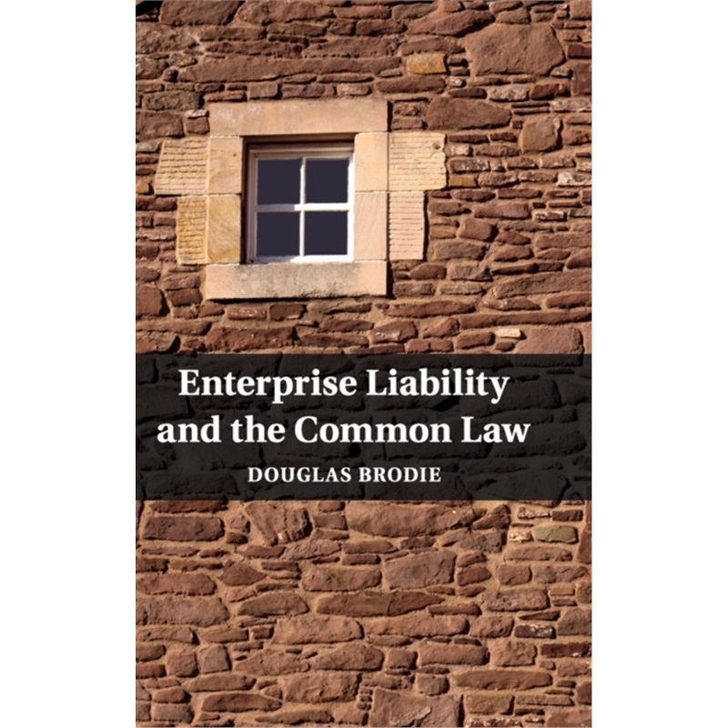 按需印刷CBG Enterprise Liability and the Common Law[9780521762014]