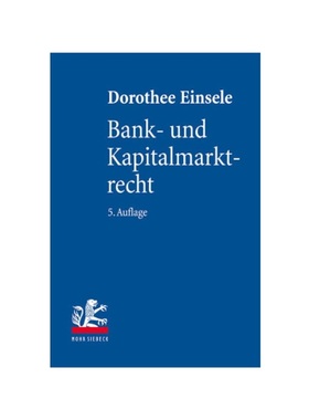 预订【德语】Bank- und Kapitalmarktrecht:Nationale und Internationale Bankgesch?fte
