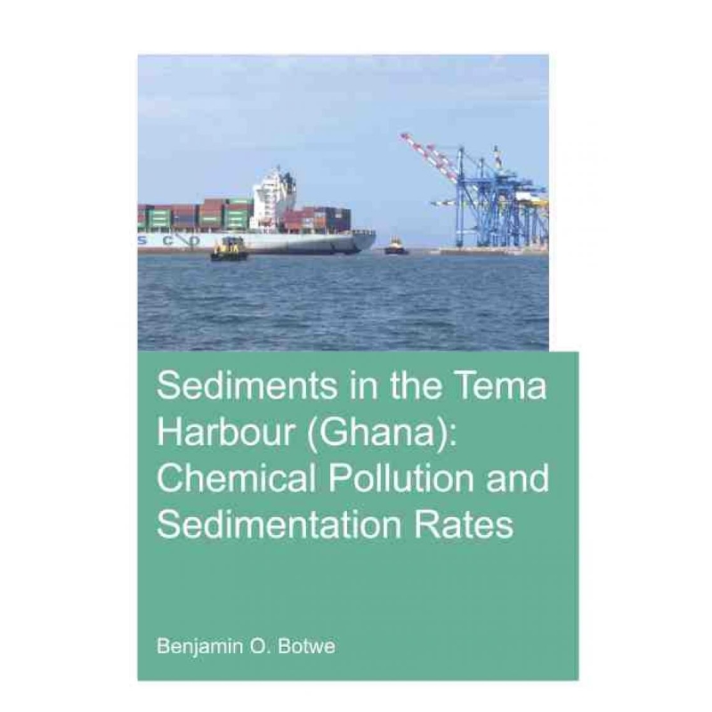 按需印刷TF Sediments in the Tema Harbour (Ghana)[9781138323513] 书籍/杂志/报纸 原版其它 原图主图