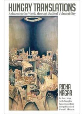预订Hungry Translations:Relearning the World through Radical Vulnerability