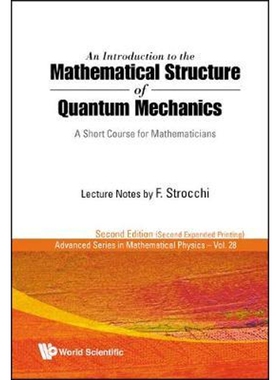 按需印刷不退不换An Introduction to the Mathematical Structure of Quantum Mechanics[9789812835222]