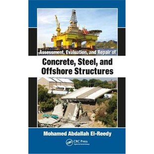 Steel and 9780815362982 Structures Offshore Concrete Repair Evaluation 按需印刷不退不换Assessment