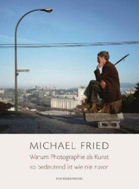 预订【德语】 Warum Photographie als Kunst so bedeutend ist wie nie zuvor: