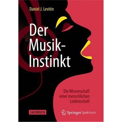 预订不退不换德语 Der Musik-Instinkt:Die Wissenschaft einer menschlichen Leidenschaft