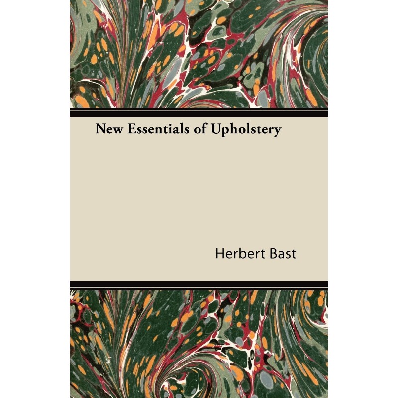 按需印刷不退不换New Essentials of Upholstery[9781447436034]