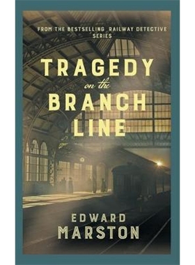 预订Tragedy on the Branch Line:The bestselling Victorian mystery series
