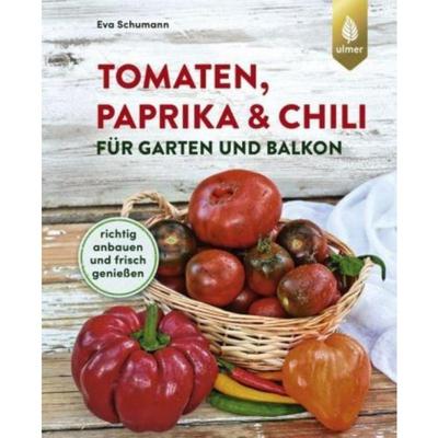预订【德语】 Tomaten, Paprika & Chili für Garten und Balkon:Richtig anbauen und frisch