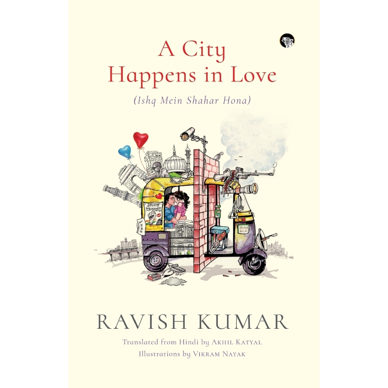 按需印刷A City Happens in Love (Ishq Mein Shahar Hona)[9789388326032]