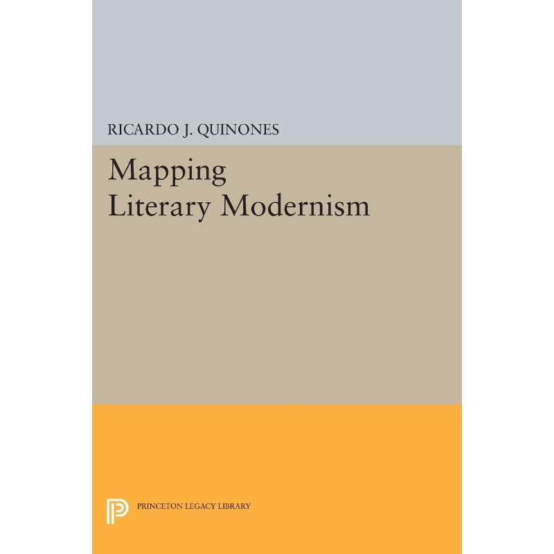 按需印刷Mapping Literary Modernism[9780691611938]