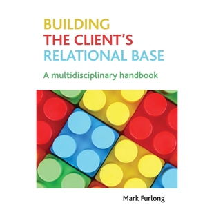 按需印刷Building the client s relational base[9781847428622]
