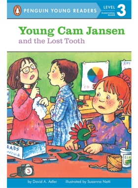 【特价书】Young Cam Jansen and the Lost Tooth 小小女侦探简森与丢失的牙齿 企鹅青少分级阅读3级 大卫·阿德勒 英文原版