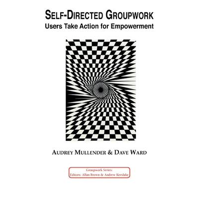 按需印刷不退不换Self-Directed Groupwork[9781871177091]