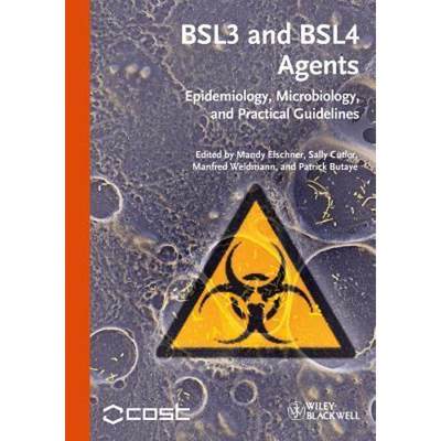 按需印刷BSL3 and BSL4 Agents - Epidemiology, Microbiology and Practical Guidelines[9783527317158]