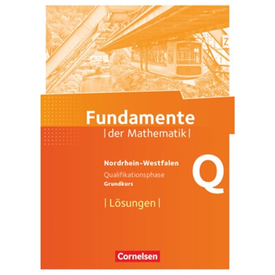 预订不退不换德语 Fundamente der Mathematik - Nordrhein-Westfalen - Qualifikationsphase [9783060405374]