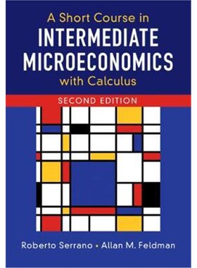 按需印刷不退不换A Short Course in Intermediate Microeconomics with Calculus[9781108423960]