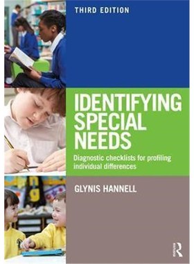 按需印刷Identifying Special Needs:Diagnostic Checklists for Profiling Individual Differences[9781138491090]