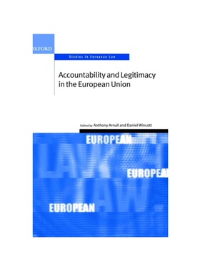 按需印刷Accountability and Legitimacy in the European Union[9780199257102]